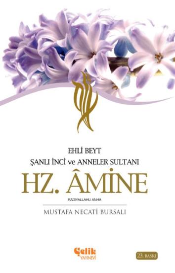 Hz Amine - Mustafa Necati BURSALI