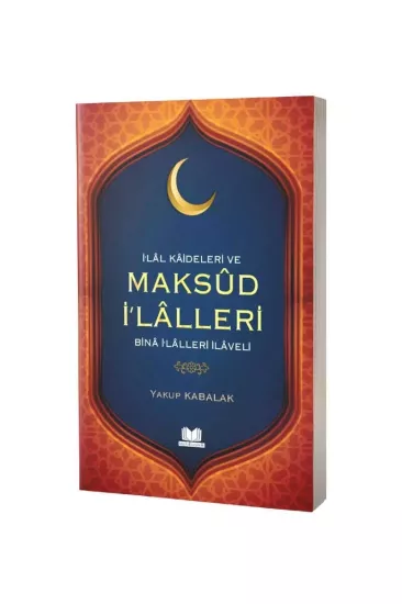 İlal Kaideleri Ve Maksud İlalleri