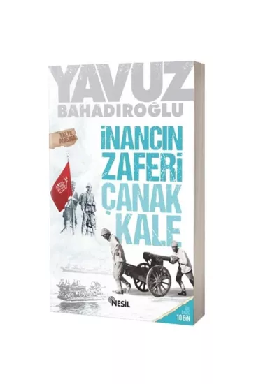 İnancın Zaferi Çanakkale