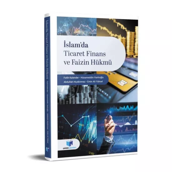 İslamda Ticaret Finans ve Faizin Hükmü