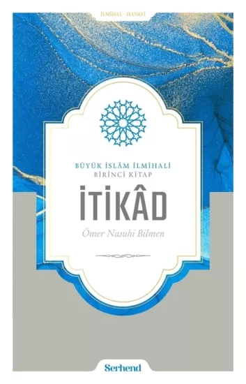 Büyük İslam İlmihali - İtikad