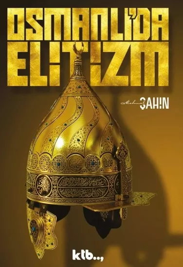 Osmanlıda Elitizm