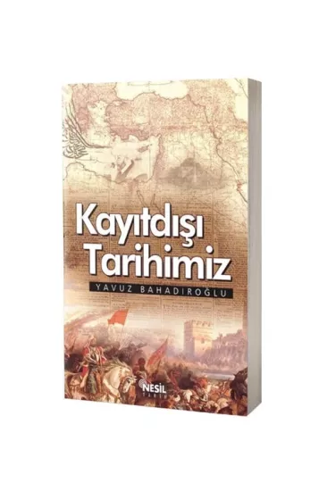 Kayıtdışı Tarihimiz