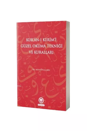 Kuranı Kerimi Güzel Okuma Tekniği Ve Kuralları