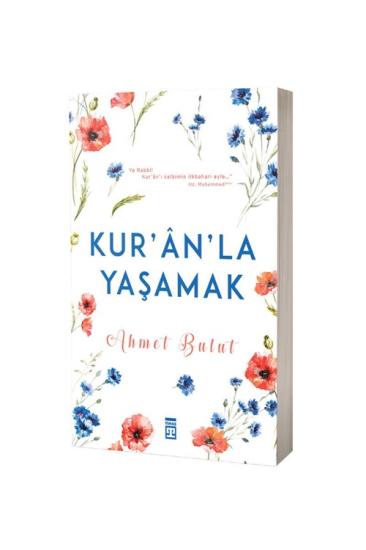 Kuranla Yaşamak
