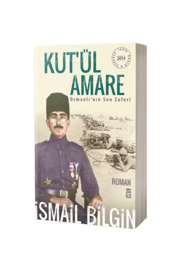 Kutül Amare Osmanlının Son Zaferi