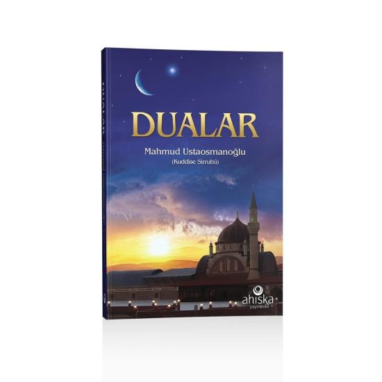 Dualar Mahmud Ustaosmanoğlu (Efendi Hazretleri K.S)