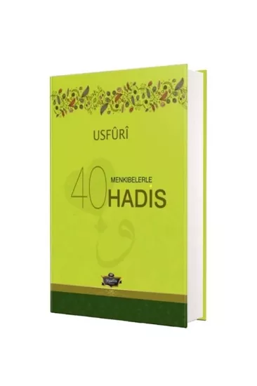 Usfuri Menkıbelerle 40 Hadis