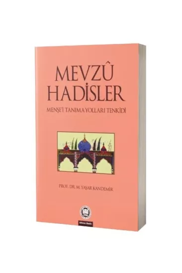 Mevzu Hadisler