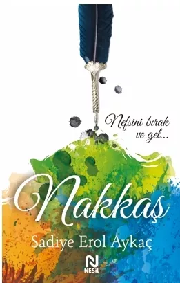 Nakkaş: Bir Şah-ı Nakşibend Romanı