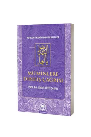 Müminlere Diriliş Çağrısı