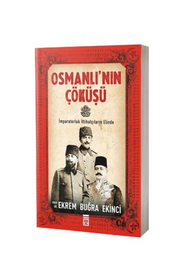 Osmanlının Çöküşü