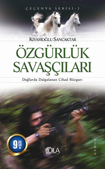 Özgürlük Savaşçıları Kıyamoğlu Sancaktar
