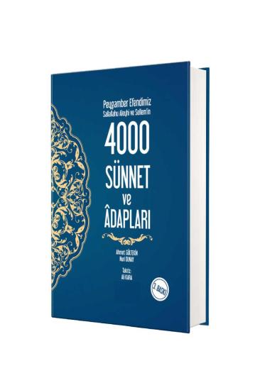 Peygamber Efendimizin 4000 Sünnet ve Adapları