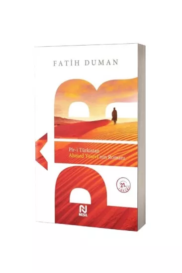 Piri Türkistan Ahmet Yesevinin Romanı