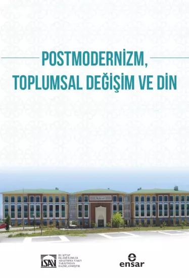 Postmodernizm Toplumsal Değişim ve Din