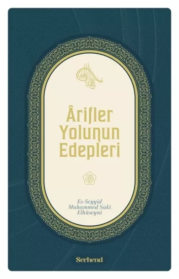 Arifler Yolunun Edepleri