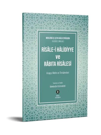 Risalei Halidiyye ve Râbıta Risalesi  Arapça Metin Karşılıklı