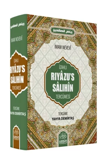 İzahlı Riyazus Salihin Tercümesi