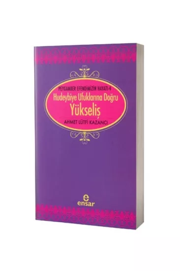 Saadet Devri 4 - Hudeybiye Ufuklarına Doğru Yükseliş  Saadet yolunun en büyük ve en son rehberi, Allah Teala’nın en sevgili kulu ve Rasulü Hz. Muhammed Mustafa (s.a.v.) Efendimizin, her haliyle güzel,