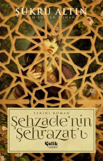 Şehzade’nin Şehrazat’ı