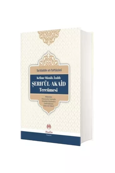 Kelime Manalı İzahlı Şerhül Akaid Tercümesi