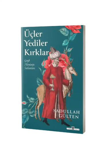 Üçler Yediler Kırklar