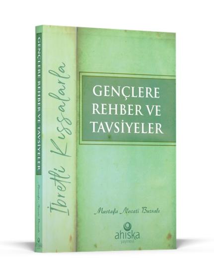 Gençlere Rehber Ve Tavsiyeler
