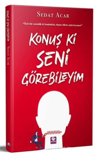 Konuş ki Seni Görebileyim