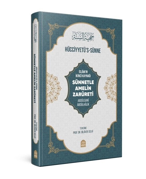 Hucciyyetüs%20sünne%20(Sünnetle%20Amelin%20Zarureti)