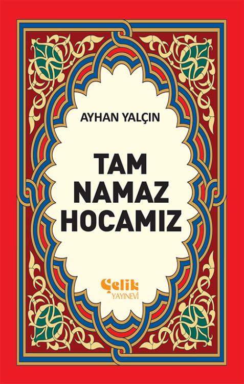 Tam%20Namaz%20Hocamız%20-%201.%20Hamur,%20Karton%20Kapak