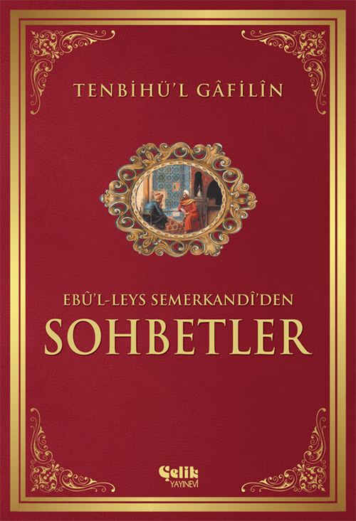 Tenbihü’l%20Gâfilîn%20Sohbetler