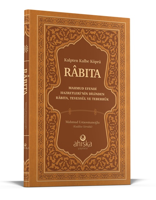 Kalpten%20Kalbe%20Köprü%20Rabıta%20%20Füyuzatül%20Vasıta